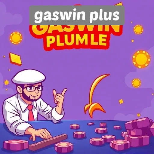 Tips Memaksimalkan Pengalaman Bermain di Gaswin Plus